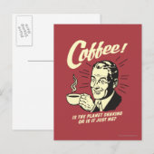Coffee: Is Planet Shaking Or Just Me Briefkaart (Voorkant / Achterkant)