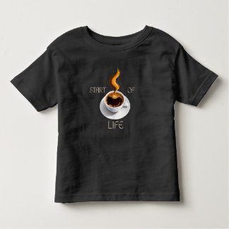 Coffee is Start of Life  Kinder Shirts