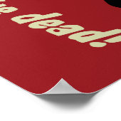 Coffee! Je kunt slapen als je dood bent. Poster (Hoek)