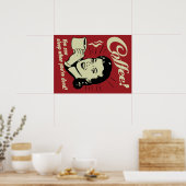 Coffee! Je kunt slapen als je dood bent. Poster (Keuken)