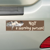 Coffee Kat is GEEN ochtendkat *ahem* "persoon"! Bumpersticker (Op auto)