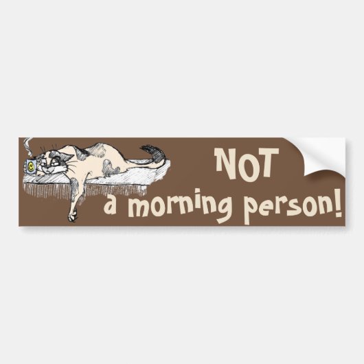 Coffee Kat is GEEN ochtendkat *ahem* "persoon"! Bumpersticker (Voorkant)