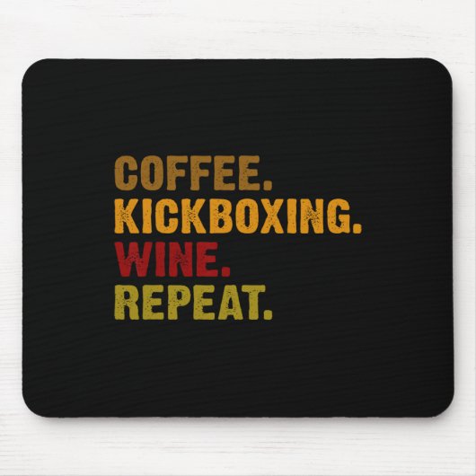 Coffee Kickboksen Wijn Herhaal Muismat (Voorkant)