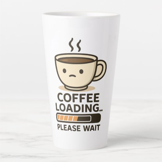 Coffee Loading Please Wait- Funny Morning Caffeine Latte Mok (Voorkant)