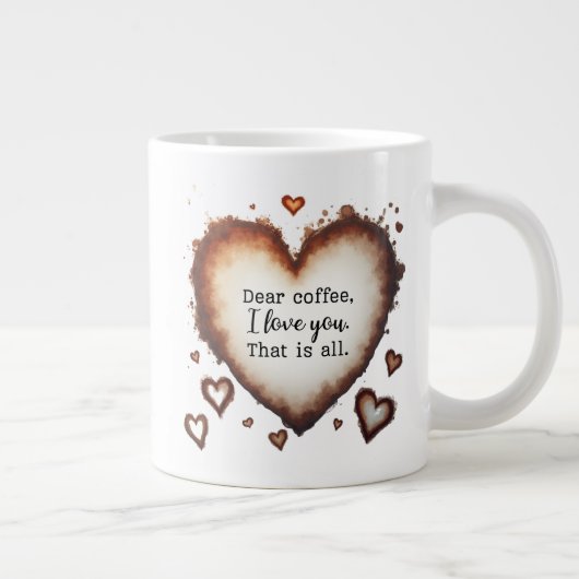 Coffee Love Valentine Gift, Dear Coffee Grote Koffiekop (Rechts)