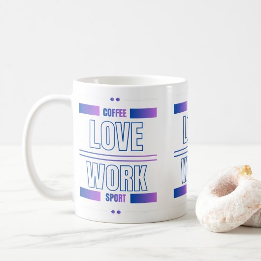 Coffee Love Work Sport – Motivational Desig Koffiemok (Met donut)