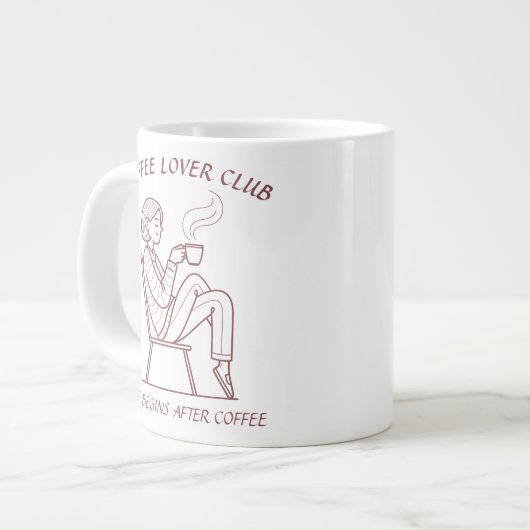 Coffee Lover Club: Life Begins After Coffee Grote Koffiekop (Links)