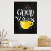 Coffee Lover Coffee Good Morning Poster (Keuken)