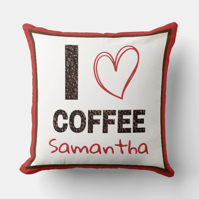 Coffee Lover Custom Name Coffee Bean Gift for Her Kussen (Voorkant)