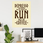 Coffee Lover Depresso Artwork Poster (Thuiskantoor)