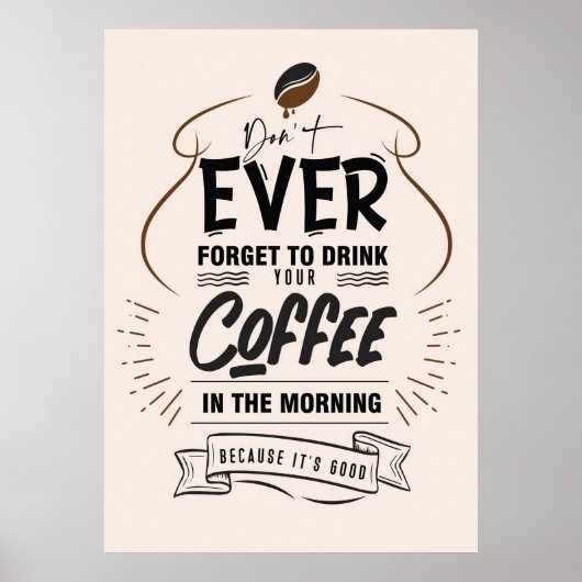 Coffee Lover Drink uw koffie Poster (Voorkant)
