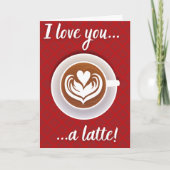 Coffee Lover Funny Latte Valentijn Card Kaart (Voorkant)