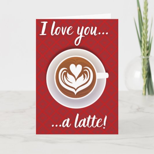 Coffee Lover Funny Latte Valentijn Card Kaart (Voorkant)