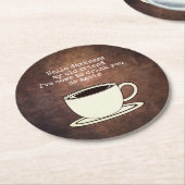  Coffee Lover Funny Quote Ronde Kartonnen Onderzetter (Gebogen)