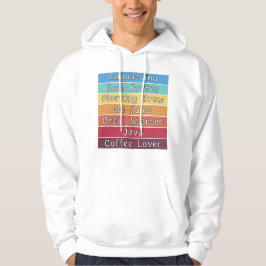 Coffee Lover Hoodie