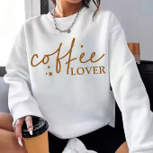 Coffee Lover Shirt, Cadeau voor Coffee Obsessed Wo T-shirt