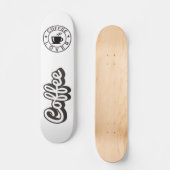 Coffee Lover Skateboard (Voorkant)