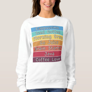 Coffee Lover Trui