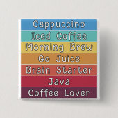 Coffee Lover Vierkante Button 5,1 Cm (Voorkant)