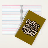 Coffee Lover's "Adulting is Hard" Notitieboek (Binnen)
