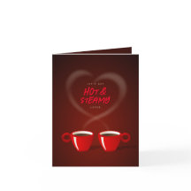 Coffee Lovers Hot & Steamy Funny Valentijnsdag