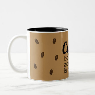 Coffee Lover's Quote Mug | Brown Rustic Design Tweekleurige Koffiemok