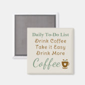 Coffee lovers to do list brown green magneet (Voorkant / Achterkant)