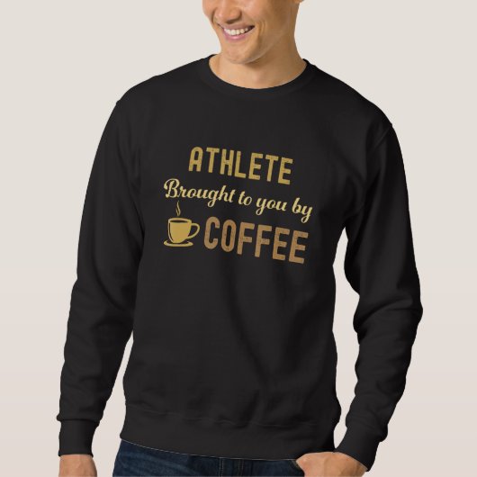 Coffee Loving Athlete Busy Exhausted  Cute Trui (Voorkant)