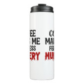 Coffee Makes Me Feel Less Murdery Thermosbeker (Voorkant)