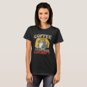 Coffee Makes Me Less Grumpy Coffee and Cats T-shirt (Voorkant volledig)