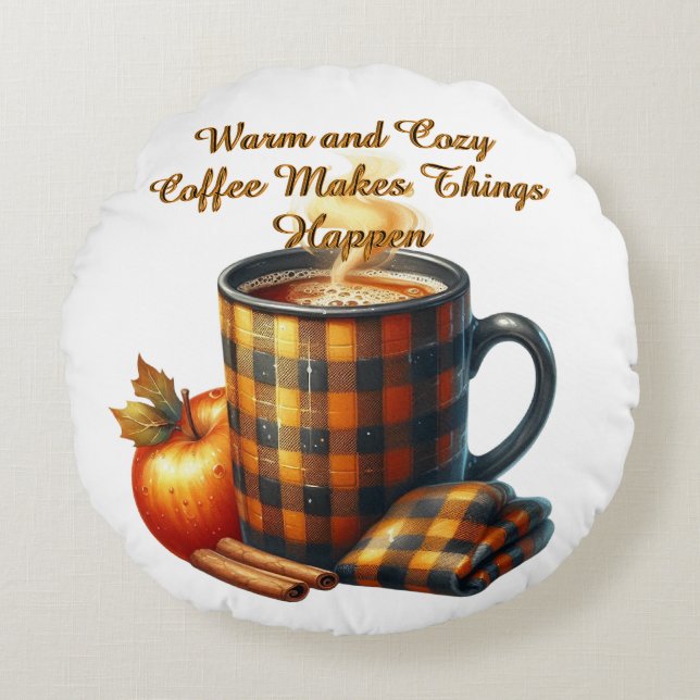 Coffee Makes Things Happen Rond Kussen (Voorkant)