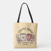 Coffee Mamas Caffeinated with Love – Esthetische F Tote Bag (Achterkant)