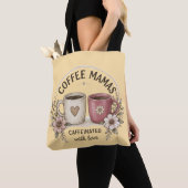 Coffee Mamas Caffeinated with Love – Esthetische F Tote Bag (Dichtbij)