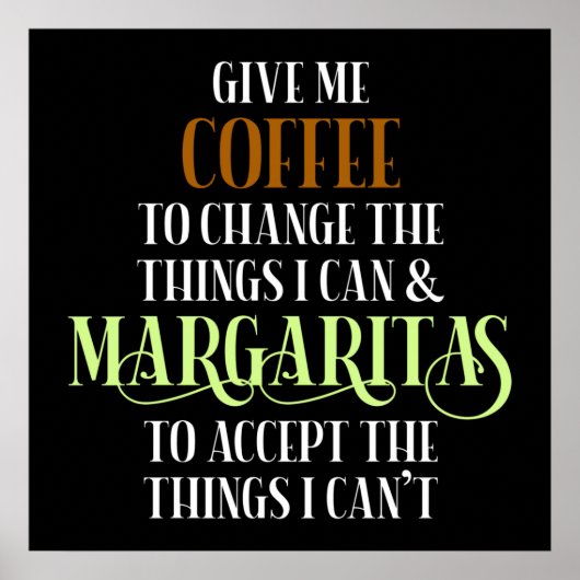 Coffee & Margarita Lover Funny Gezegde Poster (Voorkant)