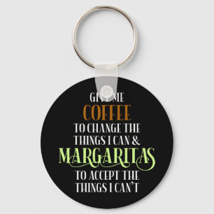 Coffee & Margarita Lover Funny Gezegde Sleutelhanger