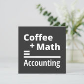 Coffee + Math = Accounting Kaart (Staand voorkant)