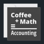 Coffee   Math = Accounting Kaart<br><div class="desc">Coffee   Math = Accounting</div>
