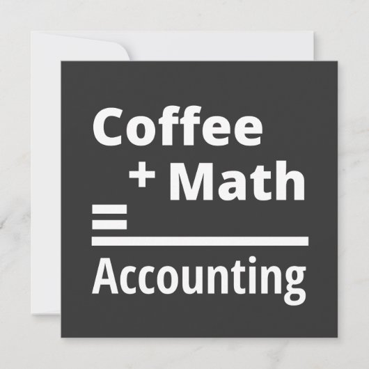 Coffee + Math = Accounting Kaart (Voorkant)
