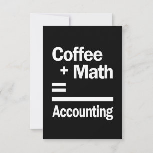 Coffee + Math = Accounting RSVP Kaartje