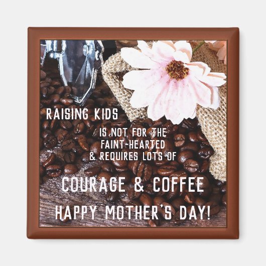 Coffee Moederdag Magnet (Voorkant)