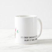Coffee-Mok "Celebrate Life" Koffiemok (Voorkant rechts)