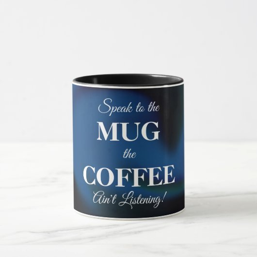 Coffee-Mok met grappige boodschap Mok (Midden)