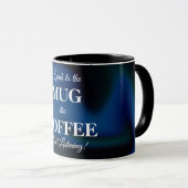 Coffee-Mok met grappige boodschap Mok (Voorkant rechts)
