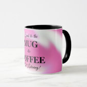 Coffee-Mok met grappige boodschap Mok (Voorkant rechts)
