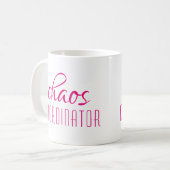 Coffee-Mok van Chaos Coordinator roze Koffiemok (Voorkant links)