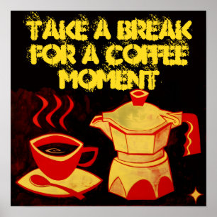COFFEE MOMENT /Rode Gele Koffiekop en Koffiepot Poster