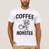 COFFEE MONSTER grappige T-shirts (Voorkant)