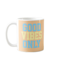 Coffee Mug Alleen Goede Vibes