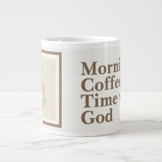 Coffee Mug: Morning Coffee Time with God Grote Koffiekop (Voorkant)