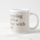 Coffee Mug: Morning Coffee Time with God Grote Koffiekop (Rechts)